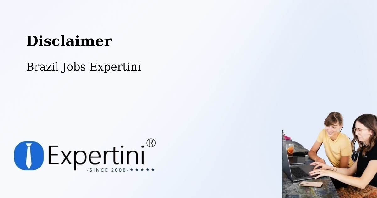 Disclaimer – São Fernando - Brazil Jobs Expertini