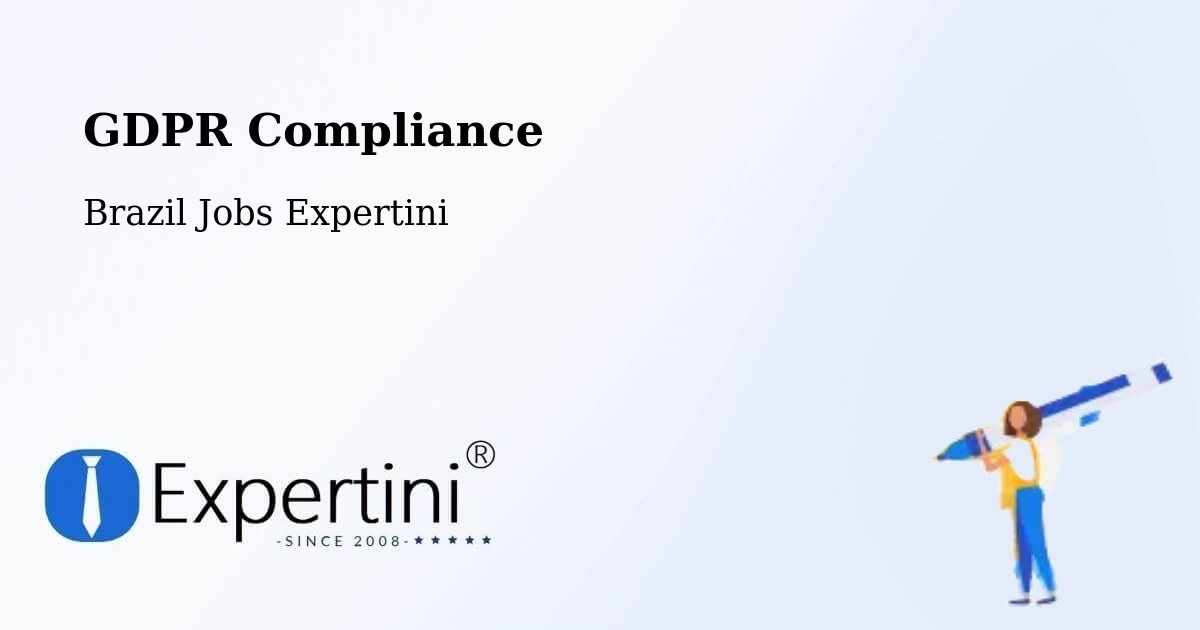 EU GDPR Compliance Statement – São Fernando - Brazil Jobs Expertini